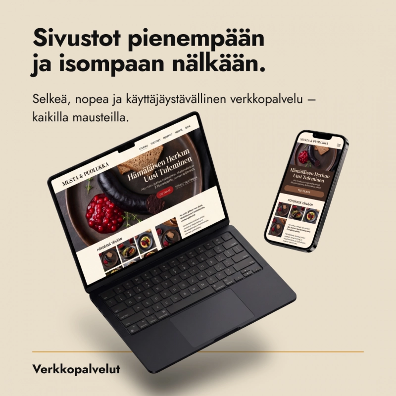 Verkkopalvelut yritykselle – mitä jos mustamakkara olisi asiakkaamme?